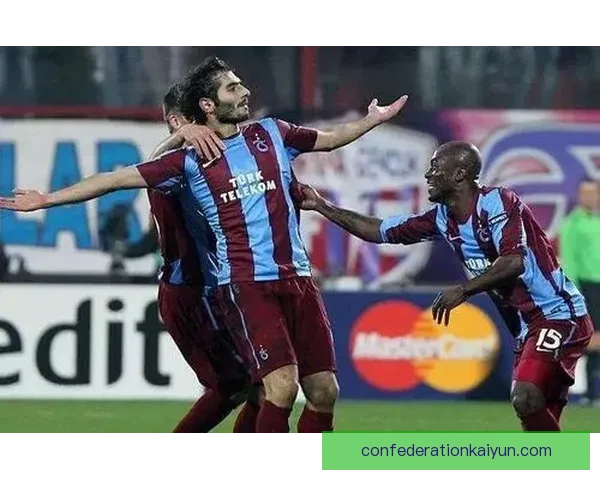 特拉布宗体育防线稳定，球队近期表现稳健，重回争冠轨道